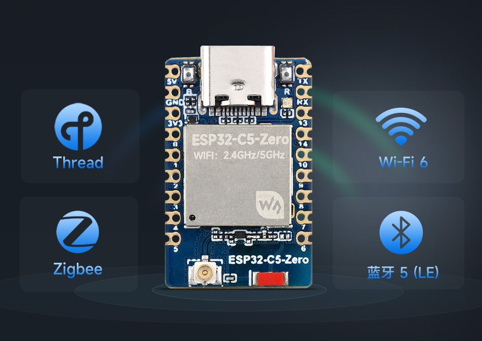 ESP32-C5-Zero 迷你开发板支持和 BLE 5支持双频 Wi-Fi 6 / BLE 5 / Thread / Zigbee